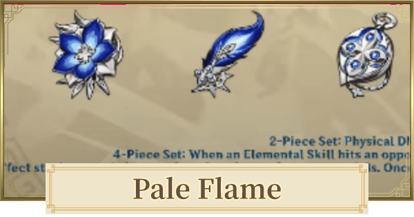 Genshin Impact 4pc Pale Flame artifacts