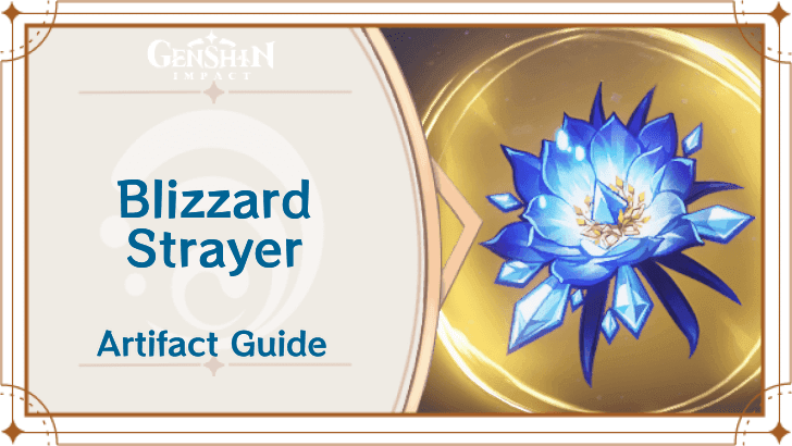 Genshin Impact Blizzard Strayer artifact set