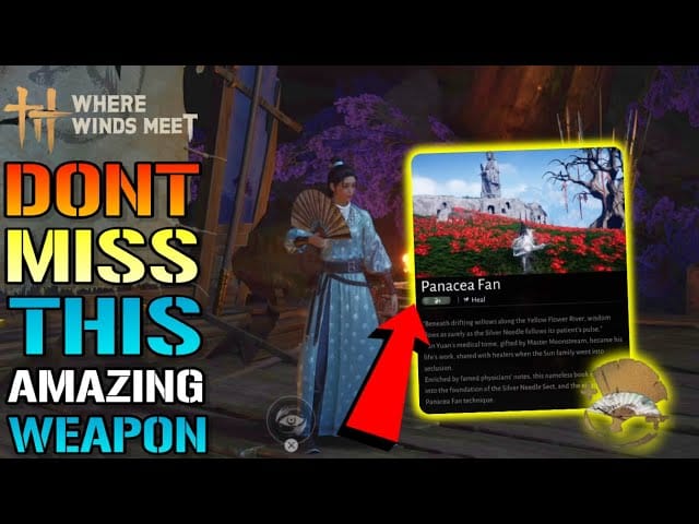 Снаряжение Целителя: Веер панацеи и Зонт призрачной тени в Where Winds Meet