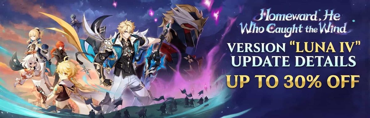 Return to Teyvat: Version LUNA IV is Live! Enjoy Up to 30% OFF Now.
